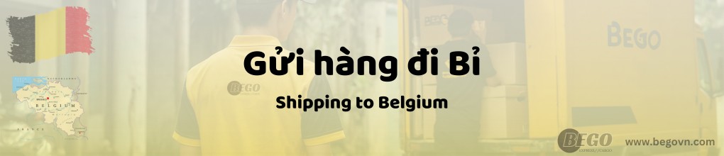 Gửi hàng đi Bỉ, vận chuyển hàng đi Bỉ, phí gửi hàng đi Bỉ qua bưu điện, gửi hàng đi Bỉ giá rẻ, gửi hàng đi nước ngoài, gửi đồ đi Bỉ qua bưu điện, gửi hàng quốc tế, chuyển phát nhBỉ quốc tế, công ty vận chuyển quốc tế