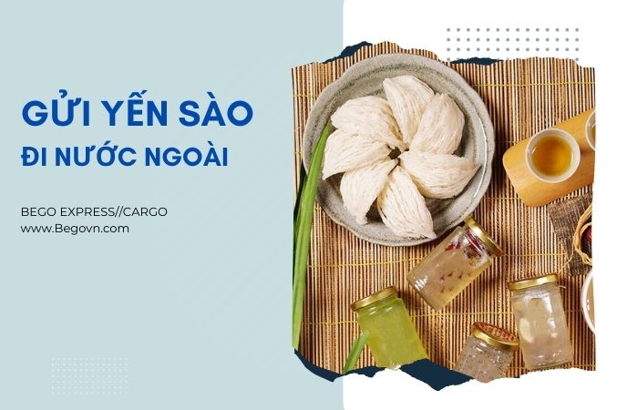 Gửi Yến Sào đi Mỹ an toàn gui to yen sao di nuoc ngoai my uc canada anh malaysia phillippines dhl fedex ups viettel buu dien hu yen 9 5
