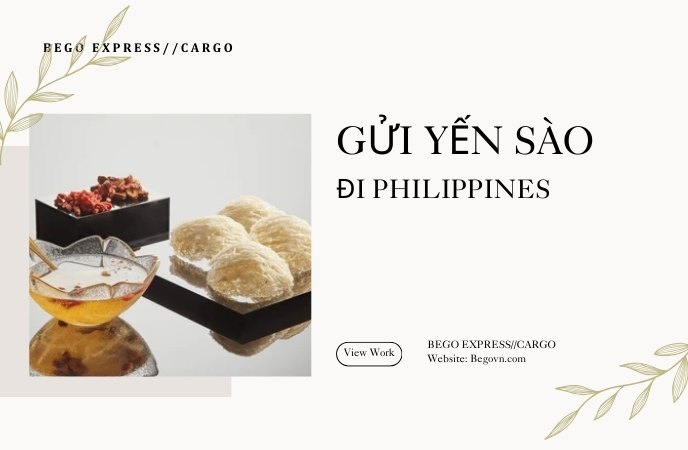 Gửi Yến sào đi Philippines giá rẻ, uy tín, nhanh chóng 19 gui to yen sao di philippines