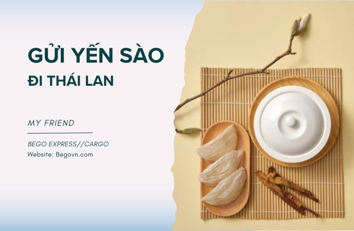 Dịch vụ gửi Yến Sào đi Thái Lan 29 gui yen sao to yen di THAI LAN