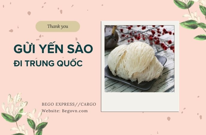 Dịch vụ gửi Yến Sào đi Trung Quốc nhanh chóng giá tốt 31 gui yen sao to yen di trung quoc